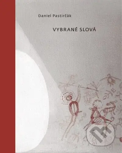 Vybrané slová - Daniel Pastirčák - kniha z kategorie Poezie