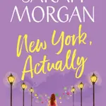New York, Actually - Sarah Morgan
