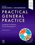 Practical General Practice (Guidelines for Effective Clinical Management) - kniha z kategorie Byznys a management