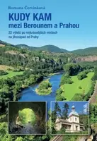 Kudy kam mezi Berounem a Prahou (Defekt) - Romana Červinková