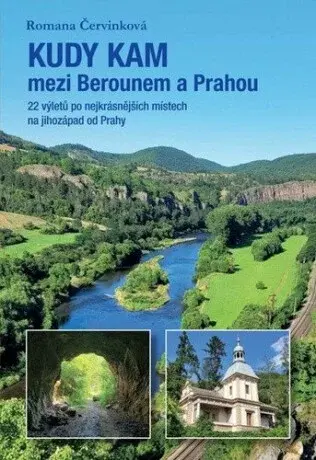 Kudy kam mezi Berounem a Prahou (Defekt) - Romana Červinková