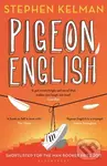 Pigeon English - Kelman Stephen