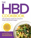The HBD Cookbook (Life-Changing Recipes for Long-Term Health and Perfect Weight) - kniha z kategorie Zdraví a životní styl