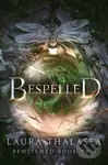 Bespelled - Laura Thalassa