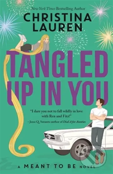 Tangled Up In You (A Meant to Be Novel) - Christina Lauren - kniha z kategorie Romantika