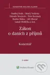 Zákon o daních z příjmů (Komentář) - Jiří Hlaváč, Matěj Nešleha, Ondřej Dráb, Petr Beránek, Zdeněk Morávek, Lukáš ... - kniha z kategorie Daně