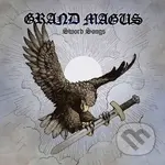Grand Magus:  Sword Songs - Grand Magus