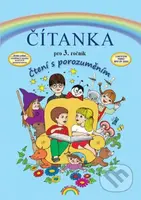 Čítanka pro 3. ročník (Čtení s porozuměním) - Tereza Janáčková, Thea Vieweghová, Zita Janáčková - kniha z kategorie 1. stupeň