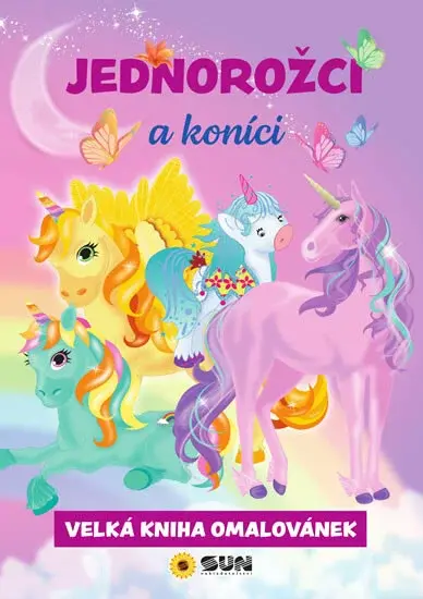 Jednorožci a koníci - Velká kniha omalovánek (Defekt)