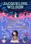 The Other Edie Trimmer - Jacqueline Wilson - kniha z kategorie Pro děti