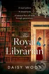 The Royal Librarian - Daisy Wood - kniha z kategorie Romantika