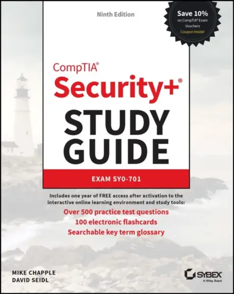 CompTIA Security+ Study Guide with over 500 Practice Test Questions - David  Seidl, Mike  Chapple