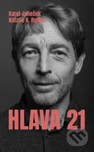 Hlava 21 - Karel Janeček, Natalie A. Rollko - kniha z kategorie Beletrie