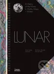 Lunar (A History of the Moon in Myths, Maps + Matter) - kniha z kategorie Astrologie a věštění