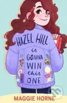Hazel Hill is Gonna Win This One - Maggie Horne