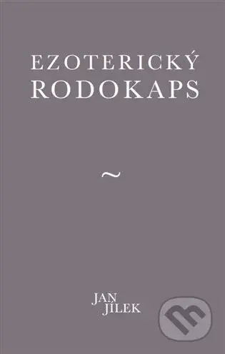 Ezoterický rodokaps - Jan Jílek - kniha z kategorie Spiritualita
