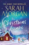 The Christmas Escape - Sarah Morgan - kniha z kategorie Romantika
