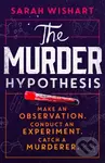 The Murder Hypothesis - Sarah Wishart