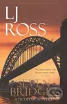 Seven Bridges (A DCI Ryan Mystery) - L J Ross - kniha z kategorie Detektivky, thrillery a horory