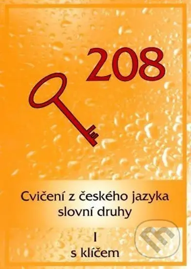 Cvičení z ČJ - slovní druhy I - Miroslav Grepl - kniha z kategorie 2. stupeň