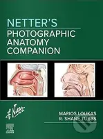 Netter's Photographic Anatomy Companion - Marios Loukas, Shane R. Tubbs - kniha z kategorie Medicína