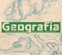 Geografia alebo opis Zeme našej, krajín, miest, obyvateľov... roku Pána 1833 - kniha z kategorie Historie