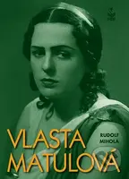 Vlasta Matulová - Rudolf Mihla - kniha z kategorie Životopisy