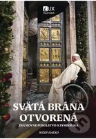 Svätá brána otvorená - Jozef Haľko