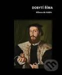 Dobytí Říma - Alfonso de Valdés - kniha z kategorie Středověk