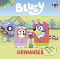 Bluey: Grannies - Bluey - kniha z kategorie Pro děti