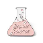 Word Because Science Enamel Pin