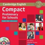 Compact Preliminary for Schools Students Book without Answers with CD-ROM - Amanda Thomas, Sue Elliott