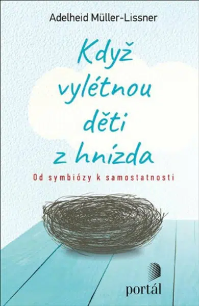 Když vylétnou děti z hnízda - Adelheid Müller-Lissner