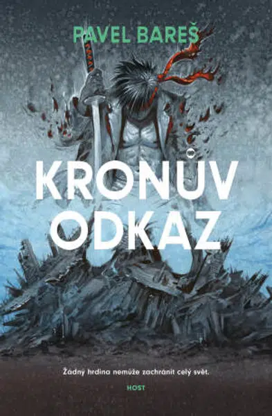 Kronův odkaz - Pavel Bareš - e-kniha