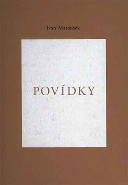 Povídky - Ivan Matoušek