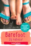 Barefoot: žij naboso! - Lucie Pytlová