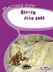 Člověk a jeho svět pro 4. ročník základní školy - Pavlína Hublová