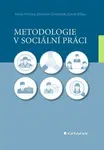 Metodologie v sociální práci - David Urban, Alena Hricová, Stanislav Ondrášek - e-kniha