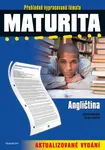 Maturita – Angličtina – aktualizované vydání - Kateřina Matoušková, Barbora Faktorová