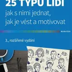 25 typů lidí - jak s nimi jednat, jak je vést a motivovat - František Bělohlávek - e-kniha