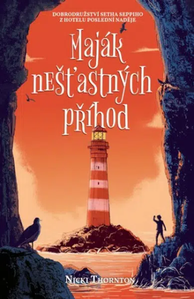 Maják nešťastných příhod - Nicki Thornton