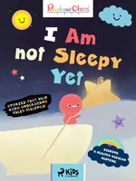 Rainbow Chicks - Keeping a Healthy Regular Bedtime - I Am Not Sleepy Yet - TThunDer Animation - e-kniha