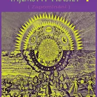 Tajemství prasíly 1 - Zapomínání - Jan Johann Jaroslav Miška