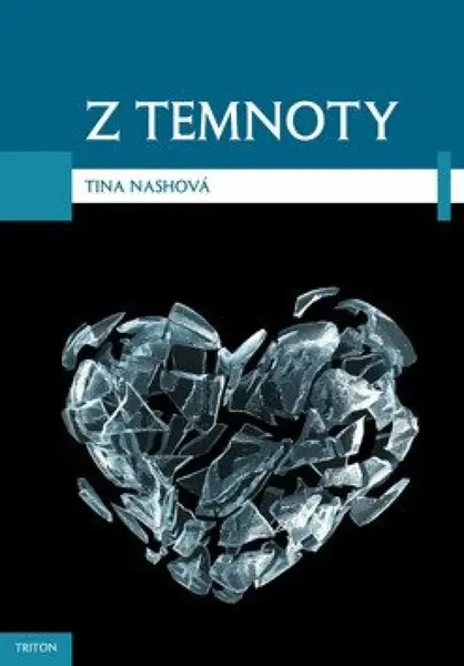 Z temnoty - Nash Tina
