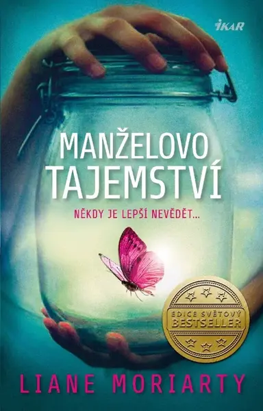 Manželovo tajemství - Liane Moriarty