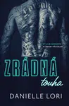 Zrádná touha - Danielle Lori - e-kniha