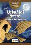 Létající stroj mistra Leonarda - kolektiv autorů