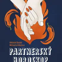 Partnerský horoskop se špetkou chilli - Antonín Baudyš, Michaela Gibalová - e-kniha