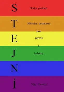 Stejní - Filip Koleják