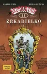 Škoricovník II Zrkadielko - Martin Jurík, Michal Růžička